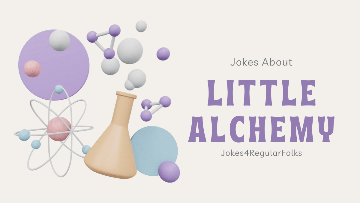 Jokes about Little Alchemy
