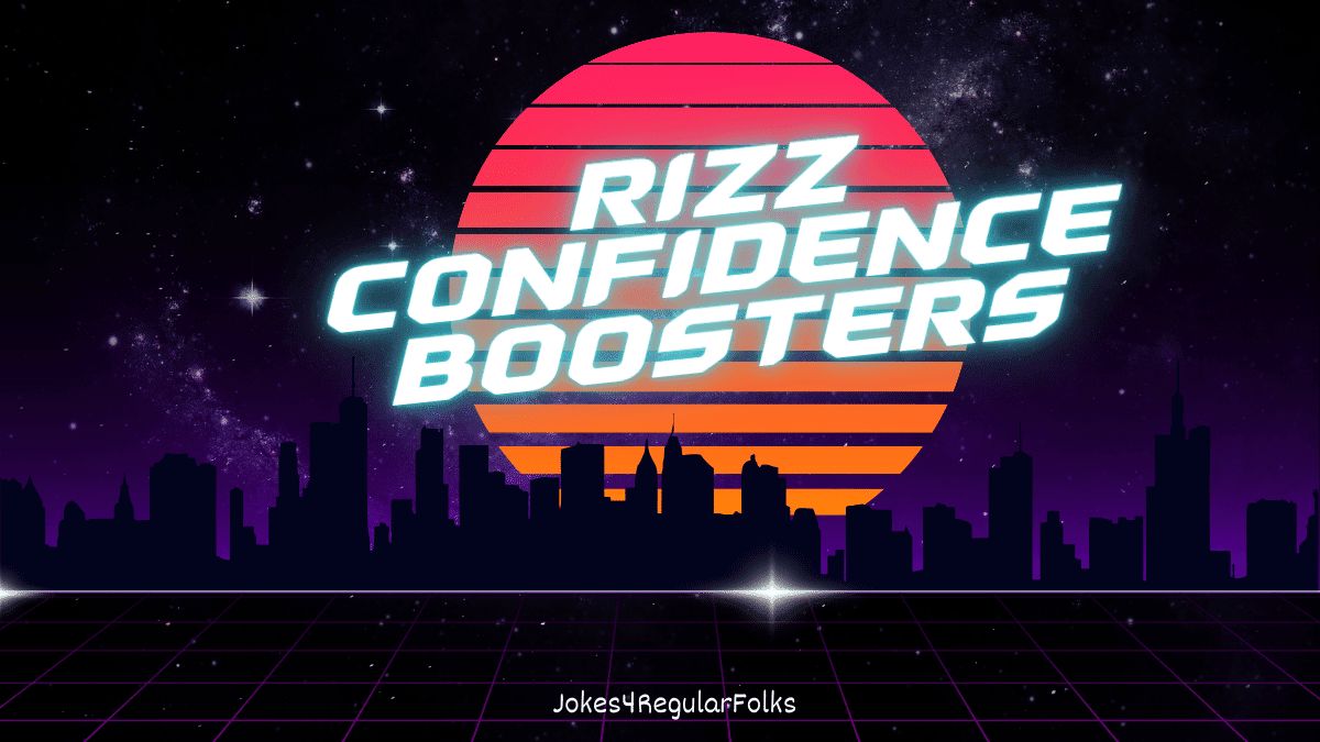 rizz confidence boosters