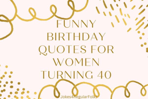 40th Birthday quotes for her