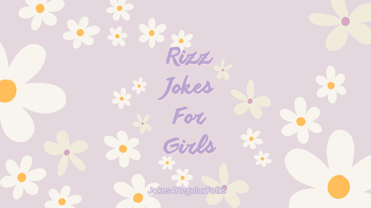 Rizz Jokes for girls