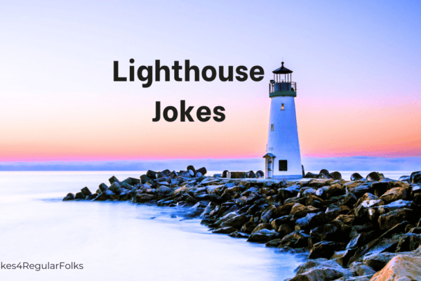 lighthouse jokes