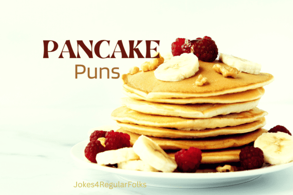 puns and jokes about pancakes