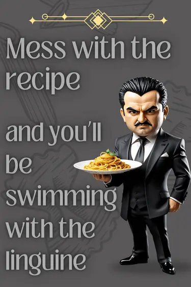 Mess with the recipe and you'll be swimming with the linguine!