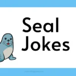 Jokes and Puns all about seals!