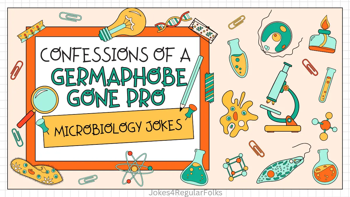 Microbiology Humor | OUR JOKES ARE BETTER